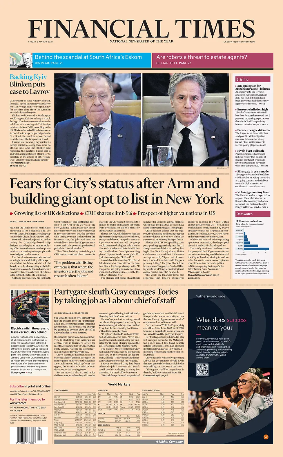 The headline in the Financial Times reads: Fears for City's status after Arm and building giant opt to list in New York.