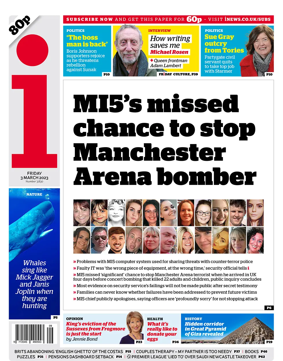 The headline in the i reads: MI5's missed chance to stop Manchester Arena bomber