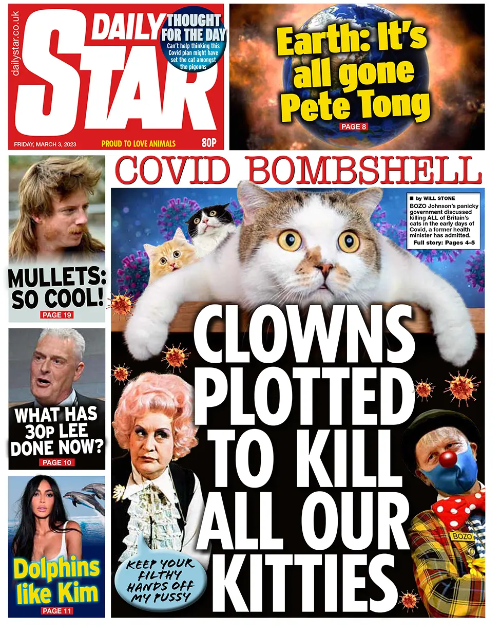 The headline in the Daily Star reads: Clowns plotted to kill all our kittens