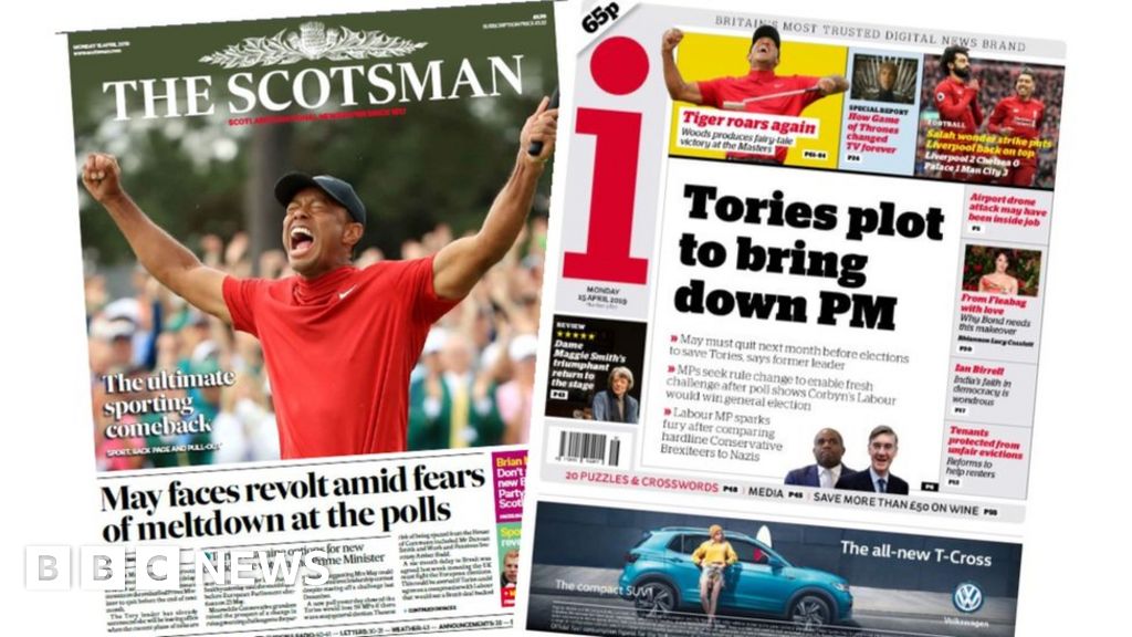 May faces revolt and Tiger roars again